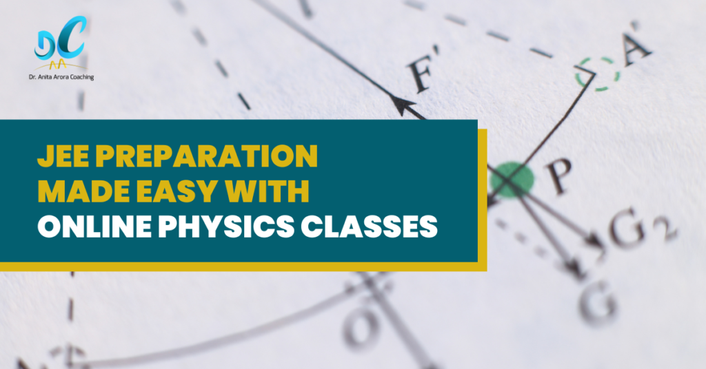 JEE Preparation Made Easy with Online Physics Classes